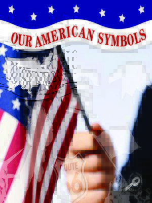cover image of Our American Symbols